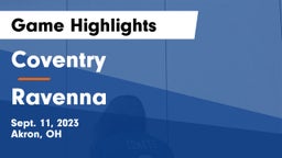 Coventry  vs Ravenna  Game Highlights - Sept. 11, 2023