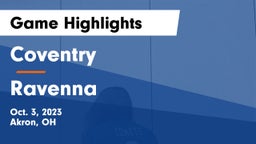 Coventry  vs Ravenna  Game Highlights - Oct. 3, 2023