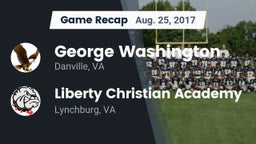 Recap: George Washington  vs. Liberty Christian Academy 2017