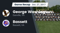 Recap: George Washington  vs. Bassett  2017