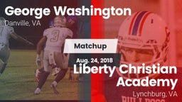 Matchup: George Washington vs. Liberty Christian Academy 2018