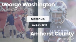 Matchup: George Washington vs. Amherst County  2018