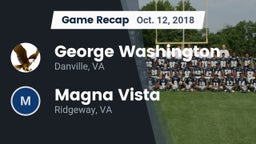 Recap: George Washington  vs. Magna Vista  2018