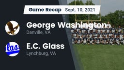 Recap: George Washington  vs. E.C. Glass  2021