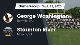 Recap: George Washington  vs. Staunton River  2023