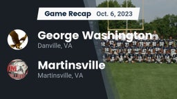 Recap: George Washington  vs. Martinsville  2023