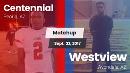 Matchup: Centennial High vs. Westview  2017