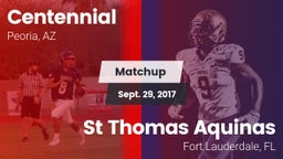Matchup: Centennial High vs. St Thomas Aquinas  2017