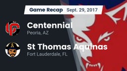 Recap: Centennial  vs. St Thomas Aquinas  2017