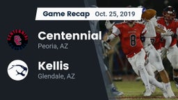 Recap: Centennial  vs. Kellis 2019