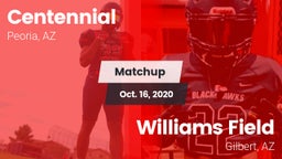 Matchup: Centennial High vs. Williams Field  2020