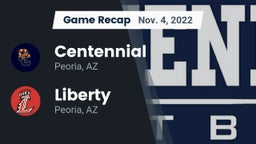 Recap: Centennial  vs. Liberty  2022
