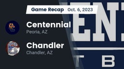 Recap: Centennial  vs. Chandler  2023