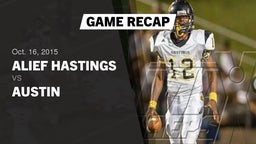 Recap: Alief Hastings  vs. Austin  2015