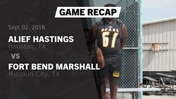 Recap: Alief Hastings  vs. Fort Bend Marshall  2016