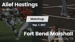 Matchup: Alief Hastings vs. Fort Bend Marshall  2017