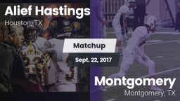 Matchup: Alief Hastings vs. Montgomery  2017