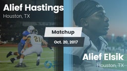 Matchup: Alief Hastings vs. Alief Elsik  2017
