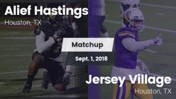 Matchup: Alief Hastings vs. Jersey Village  2018