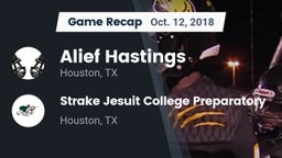 Recap: Alief Hastings  vs. Strake Jesuit College Preparatory 2018