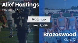 Matchup: Alief Hastings vs. Brazoswood  2019