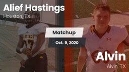 Matchup: Alief Hastings vs. Alvin  2020