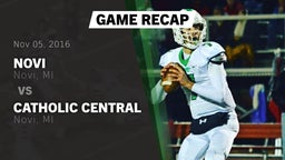 Recap: Novi  vs. Catholic Central  2016