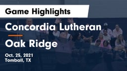 Concordia Lutheran  vs Oak Ridge  Game Highlights - Oct. 25, 2021