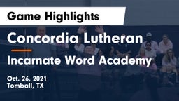 Concordia Lutheran  vs Incarnate Word Academy Game Highlights - Oct. 26, 2021