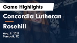 Concordia Lutheran  vs Rosehill Game Highlights - Aug. 9, 2022