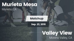 Matchup: Murrieta Mesa High vs. Valley View  2016