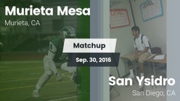 Matchup: Murrieta Mesa High vs. San Ysidro  2016