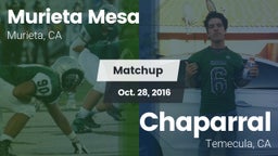 Matchup: Murrieta Mesa High vs. Chaparral  2016