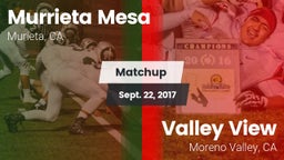 Matchup: Murrieta Mesa High vs. Valley View  2017