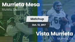 Matchup: Murrieta Mesa High vs. Vista Murrieta  2017