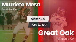 Matchup: Murrieta Mesa High vs. Great Oak  2017