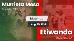 Matchup: Murrieta Mesa High vs. Etiwanda  2018