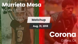 Matchup: Murrieta Mesa High vs. Corona  2018