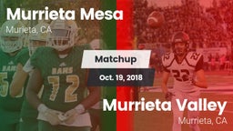 Matchup: Murrieta Mesa High vs. Murrieta Valley  2018