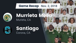 Recap: Murrieta Mesa  vs. Santiago  2018
