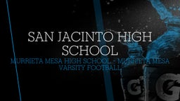 Murrieta Mesa football highlights San Jacinto High School
