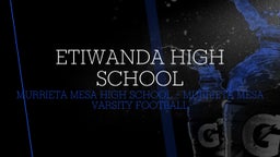 Murrieta Mesa football highlights Etiwanda High School