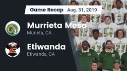 Recap: Murrieta Mesa  vs. Etiwanda  2019