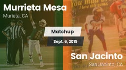 Matchup: Murrieta Mesa High vs. San Jacinto  2019