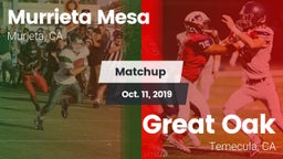 Matchup: Murrieta Mesa High vs. Great Oak  2019