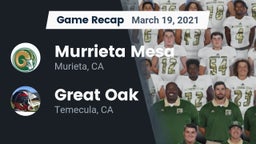 Recap: Murrieta Mesa  vs. Great Oak  2021