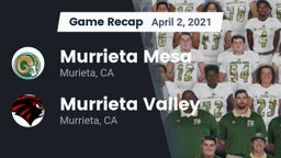 Recap: Murrieta Mesa  vs. Murrieta Valley  2021