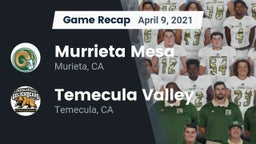 Recap: Murrieta Mesa  vs. Temecula Valley  2021