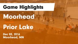 Moorhead  vs Prior Lake  Game Highlights - Dec 03, 2016