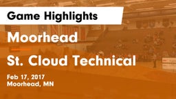 Moorhead  vs St. Cloud Technical  Game Highlights - Feb 17, 2017